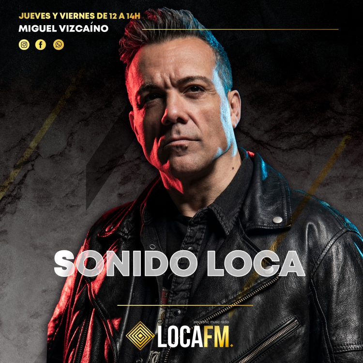 MIGUEL VIZCAINO - SONIDO LOCA